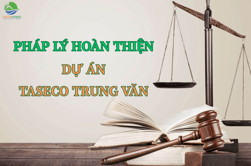 Pháp lý Chung cư Taseco Trung Văn